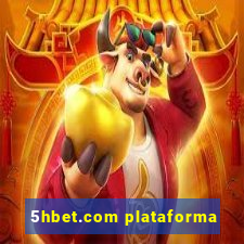 5hbet.com plataforma